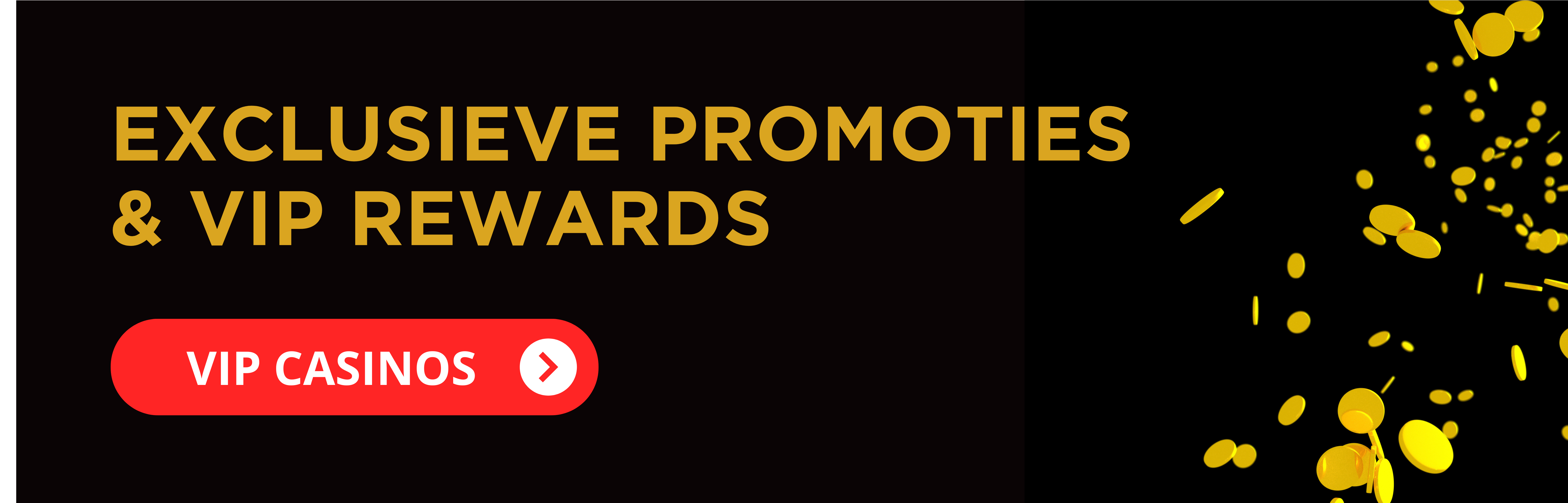 Vip casino bonus belgie